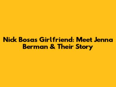 Nick Bosa's Girlfriend: Meet Jenna Berman & Their Story