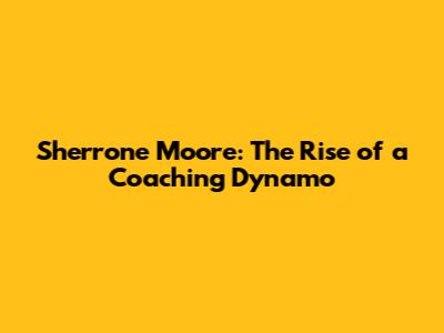 Sherrone Moore: The Rise of a Coaching Dynamo